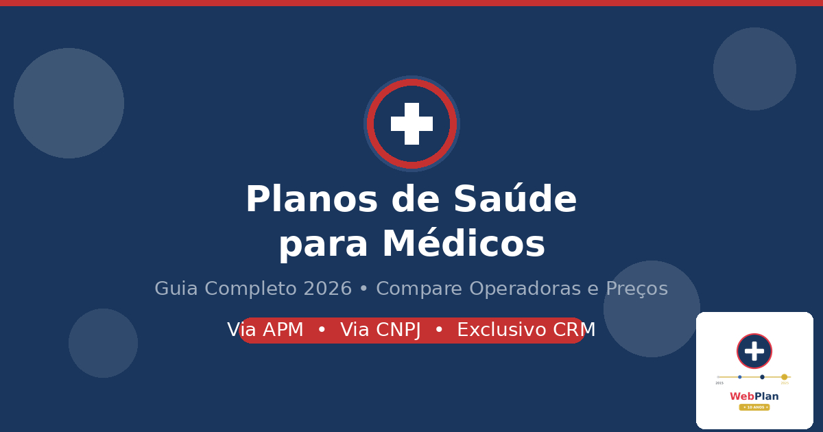 Planos de Saúde para Médicos: Guia Completo com Preços 2026