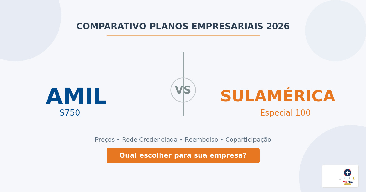 Amil ou SulAmérica: 5 Diferenças Que Vão Definir Sua Escolha