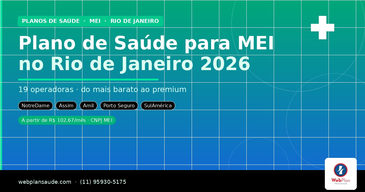 Plano de Saúde para MEI no Rio de Janeiro: Guia Completo com Preços 2026