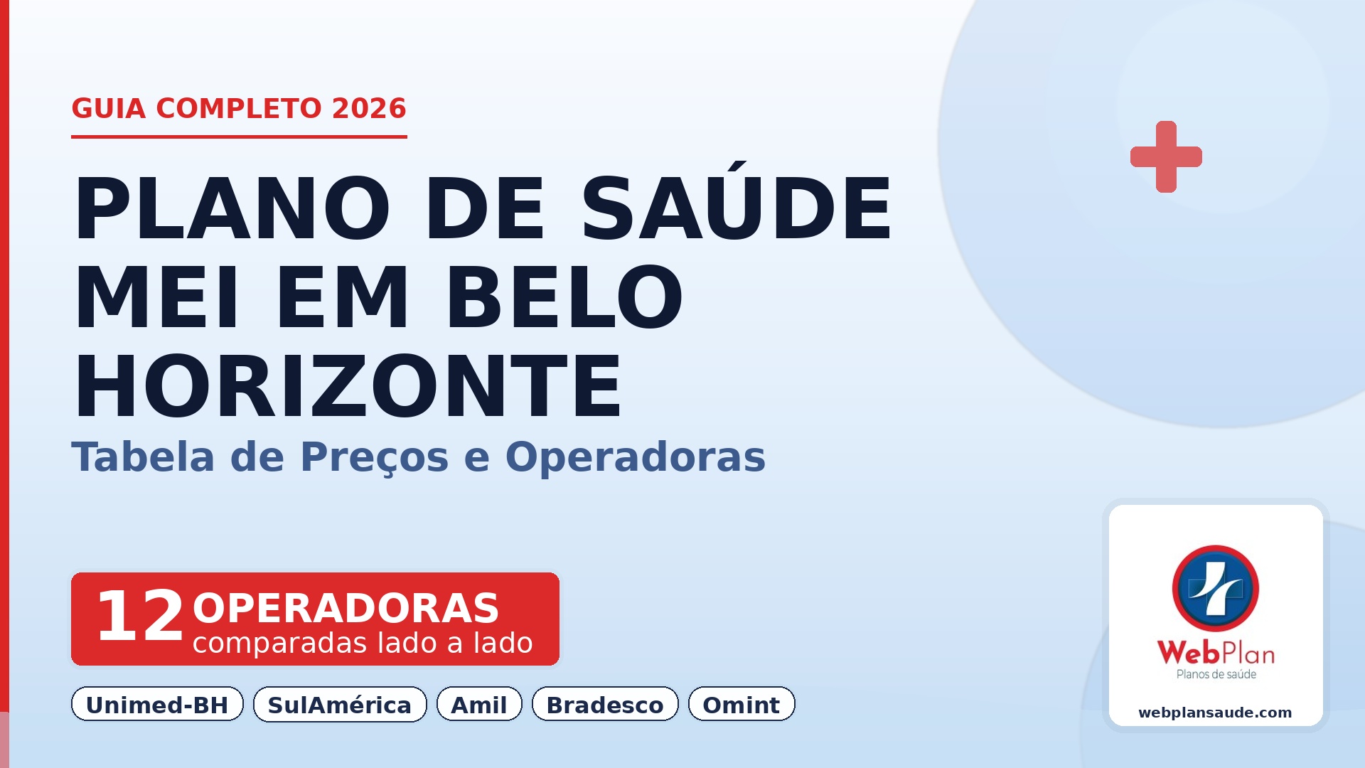 Plano de Saúde MEI Belo Horizonte: 12 Operadoras e Preços 2026