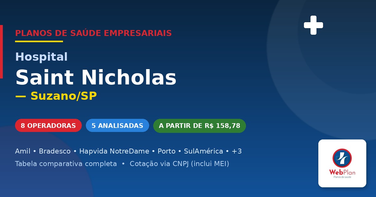 Quais Planos de Saúde Atendem no Saint Nicholas Suzano? [2026]