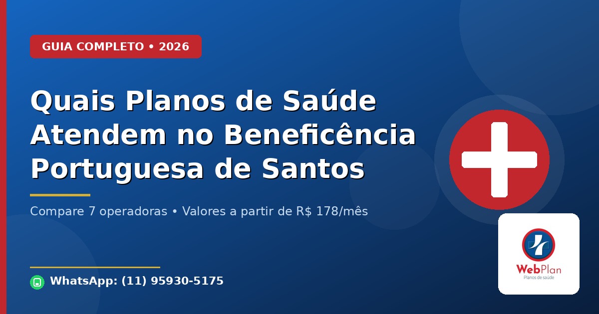 Quais Planos de Saúde Atendem na Beneficência de Santos?