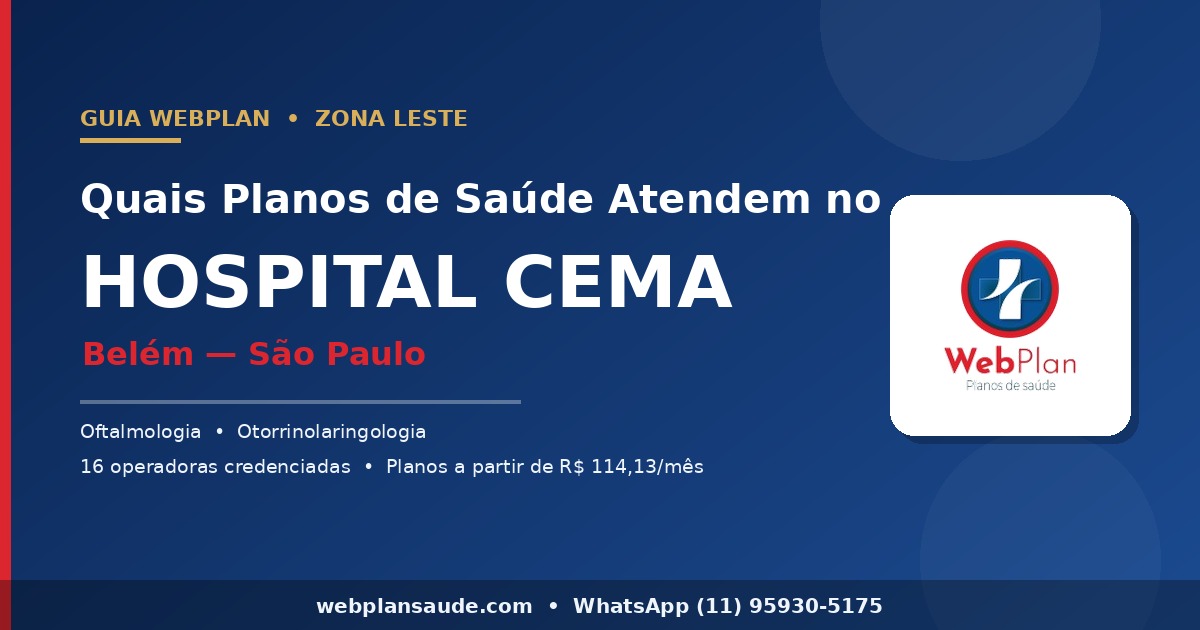Quais Planos de Saúde Atendem no Hospital CEMA Belém SP