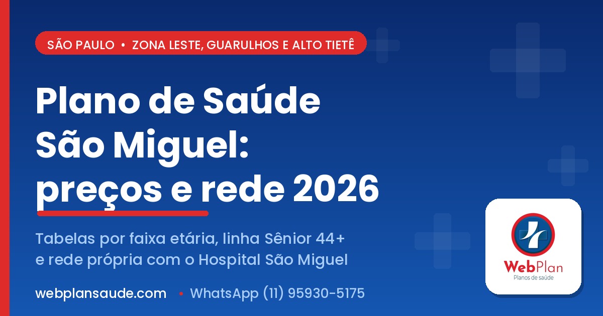 Plano de Saúde São Miguel: Preços, Rede e Como Contratar em 2026